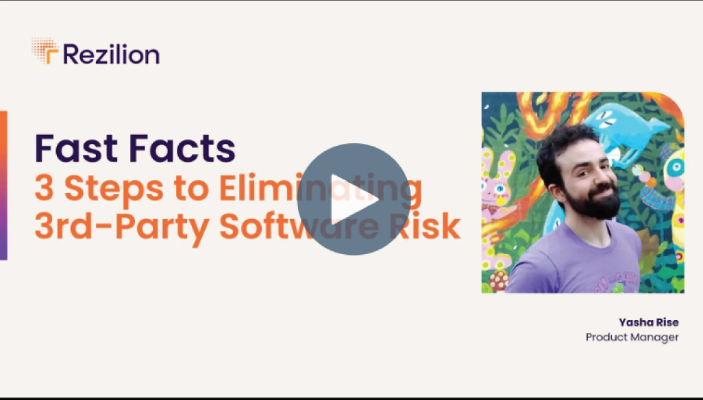 Fast Facts: 3 Steps to Eliminating 3rd Party Risk